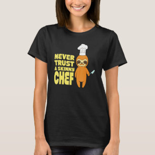T-shirt Restaurant culinaire Ne jamais faire confiance à u