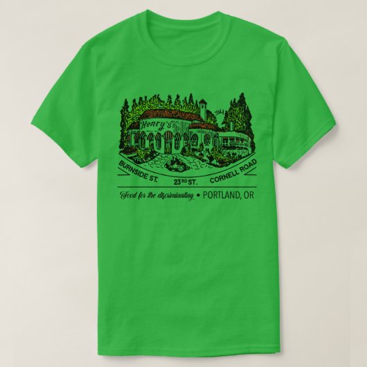 T-shirt Restaurant Defunct Henrys Portland Oregon (Design devant)