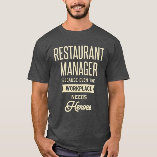 T-shirt Restaurant Manager Cadeau Funny Titre de l'emploi  (Devant)