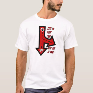 T-shirt Reste dans ta voie !_