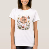 T-Shirt Reste Sauvage et Douce Âme (Devant)
