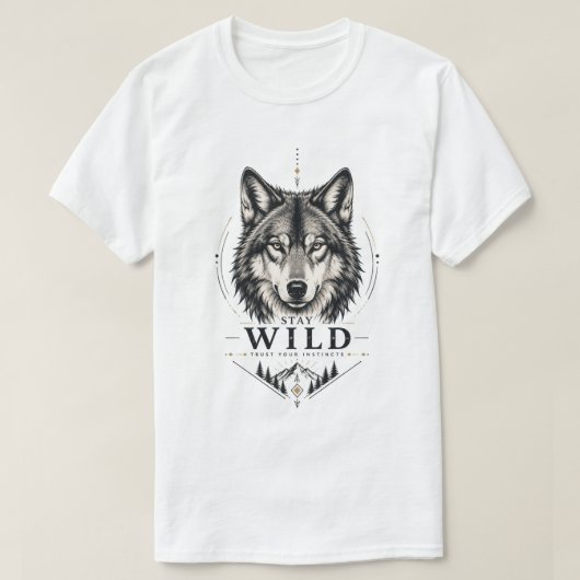 T-shirt Reste Sauvage – Fais Confiance à Tes Instincts (Design devant)