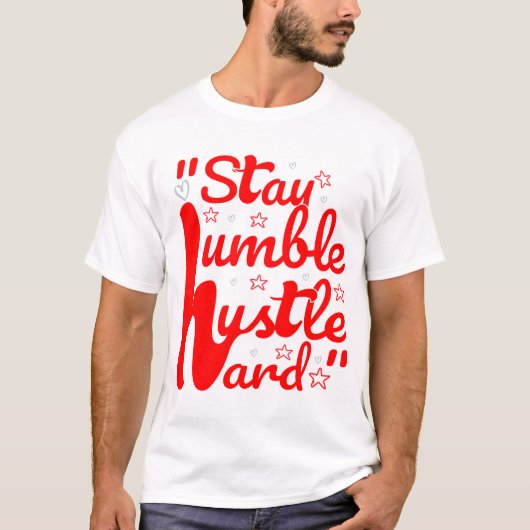 T-shirt RESTER HUMBLE HARD HARD HUSTLE #t-shirt (Devant)