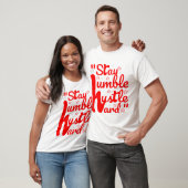 T-shirt RESTER HUMBLE HARD HARD HUSTLE #t-shirt (Unisexe)