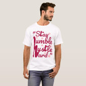 T-shirt RESTER HUMBLE HARD HARD HUSTLE #t-shirt (Devant entier)