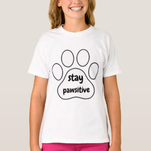 T-shirt rester pawsitive Girls white