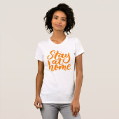 T-shirt Restez à la maison (Devant entier)