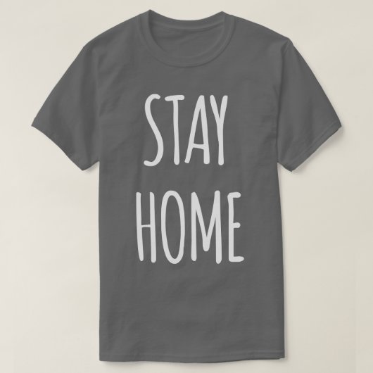 T-shirt Restez à la maison (Design devant)