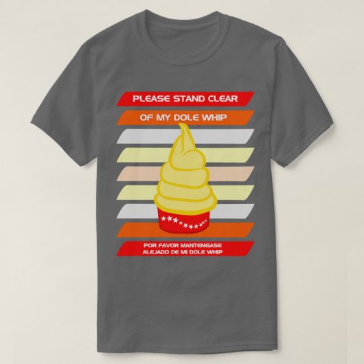 T-shirt Restez à l'écart de mon Dole Whip (Design devant)