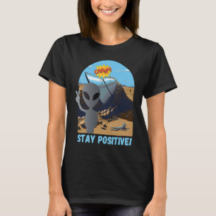 T-shirt Restez Alien Positif Vols Saucer Crash