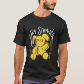 T-shirt Restez bizarre (Devant)