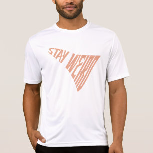 T-shirt Restez bizarre - État de la superpuissance Tee