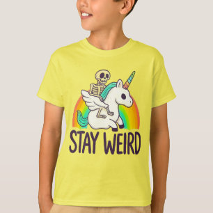 T-shirt Restez Bizarre Tee - Embrassez Votre Uniquité