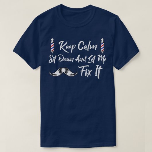 T-shirt Restez Calme Asseyez-Vous Et Laissez-Moi Le Corrig (Design devant)