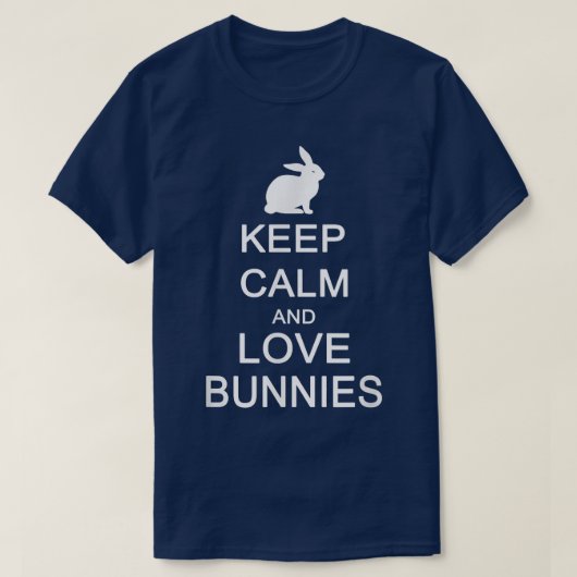 T-shirt Restez calme et aimez les lapins (Design devant)