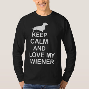 T-shirt Restez Calme Et Aimez Mon Dachshund Weiner