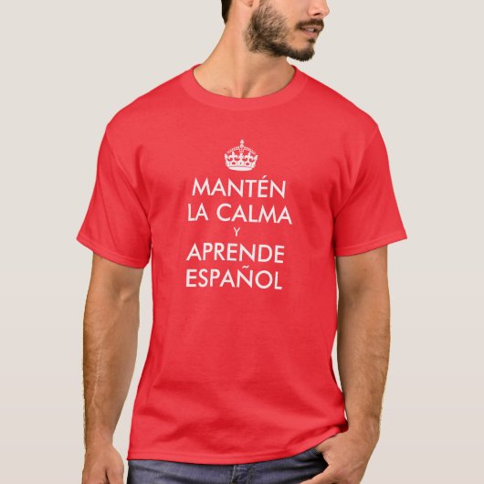 T-shirt Restez calme et apprenez l'espagnol (Devant)