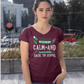 T-shirt Restez calme et bienvenue à l'école