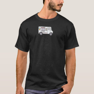T-shirt Restez Calme Et Conduisez Un Camion Glace Creative