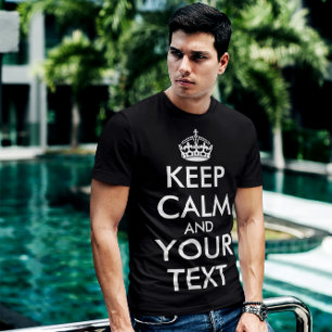 T-shirt Restez calme et continuez - Créez votre propre