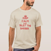 T-shirt Restez calme et faites confiance au Barbier (Devant)
