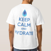 T-shirt Restez Calme Et Hydrate (Dos)