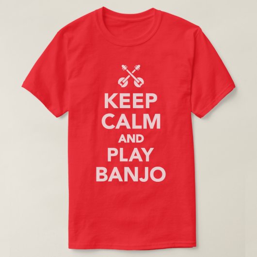 T-shirt Restez calme et jouez au banjo (Design devant)