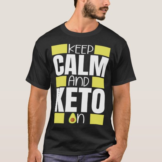 T-shirt Restez Calme Et Keto Sur Ketogénique Régime Ketone (Devant)