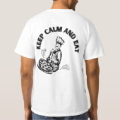 T-shirt Restez Calme Et Mangez De La Pizza (Dos)