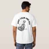T-shirt Restez Calme Et Mangez De La Pizza (Dos entier)