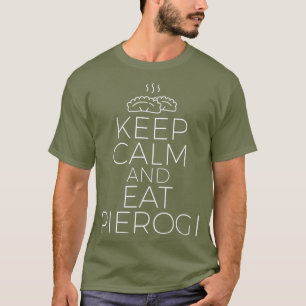 T-shirt Restez Calme Et Mangez Pierogi Polonais Femme Homm