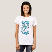 T-shirt Restez calme et naviguez avec Ocean Waves Graphism (Devant entier)