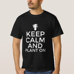 T-shirt Restez calme et plante