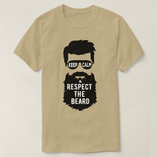 T-shirt Restez Calme Et Respectez La Barbe Principalement  (Design devant)