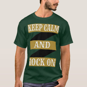 T-shirt Restez calme et rock pour les fans de rock