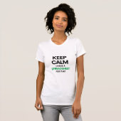 T-shirt Restez calme J'ai une feuille de calcul pour ça - (Devant entier)