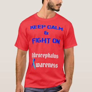 T-shirt Restez calme Lutter contre l'hydrocéphalie sensibi
