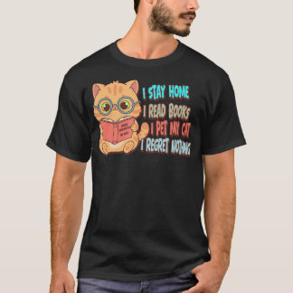T-shirt Restez chez vous Lisez des livres Caressez mon cha