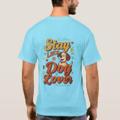 T-shirt Restez comme un chiot mignon Typographie (Dos)