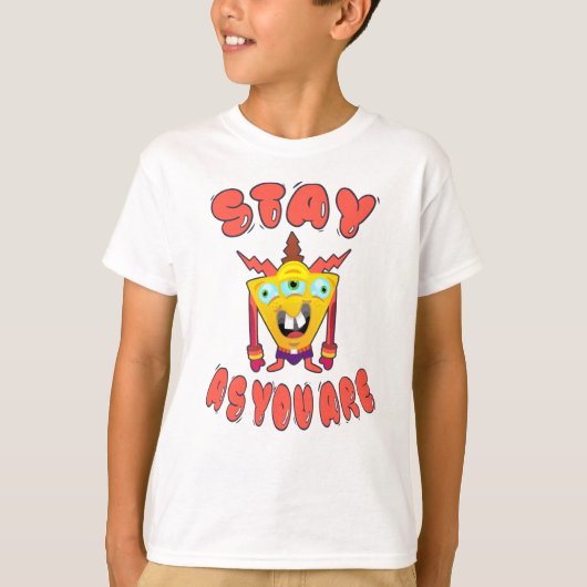 T-shirt Restez comme vous êtes (Devant)