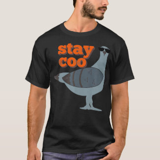 T-shirt Restez Coo Funny Pigeon Bird Portant des lunettes