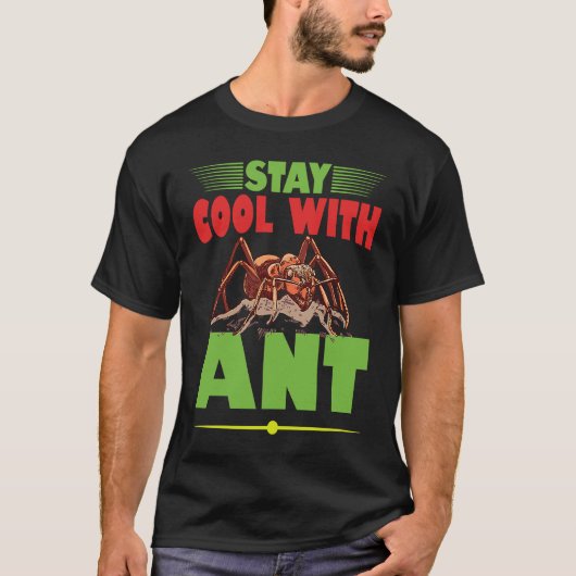 T-shirt Restez Cool Avec Ant I Ant Farm I Ant (Devant)