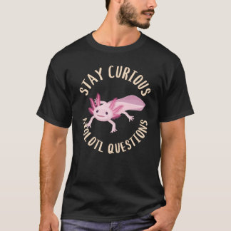 T-shirt Restez curieux Axolotl Questions Retro Vintage Kaw