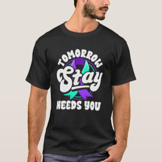T-shirt Restez Demain a Besoin de Vous Ruban de Sensibilis