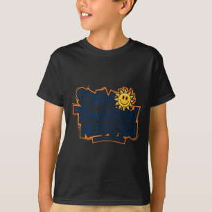 T-shirt Restez Demain a Besoin de Vous, Sensibilisation au