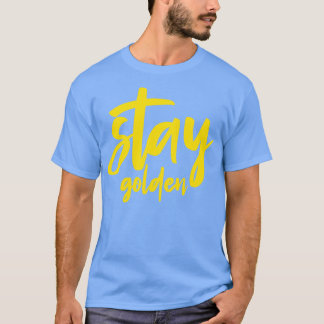 T-shirt Restez en or