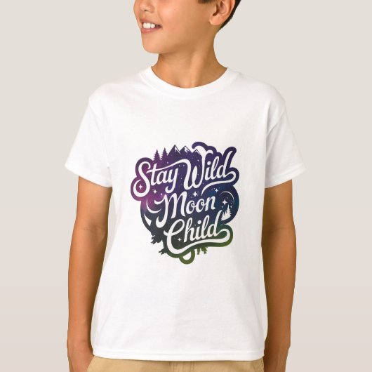 T-shirt Restez enfant de lune sauvage (Devant)
