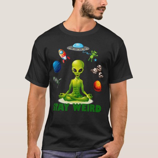 T-shirt Restez Étrange Alien Vert Zen Et Pose De Yoga (Devant)