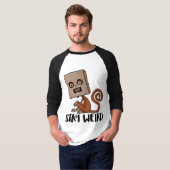 T-shirt Restez Étrange Singe De Sacoche (Devant entier)
