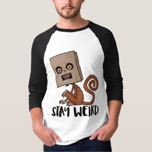 T-shirt Restez Étrange Singe De Sacoche